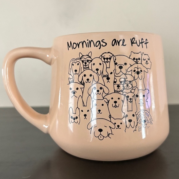 Mornings are Ruff; ceramic novelty coffee cup; dog lovers - Picture 1 of 5